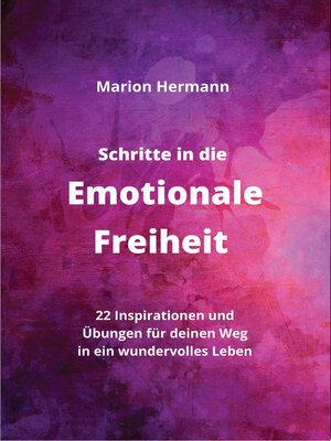 cover image of Schritte in die Emotionale Freiheit